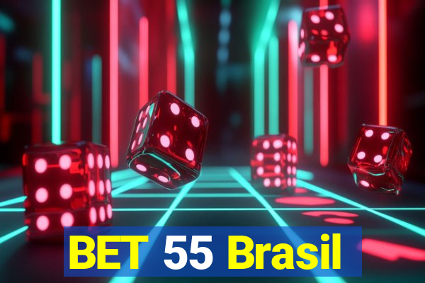 BET 55 Brasil